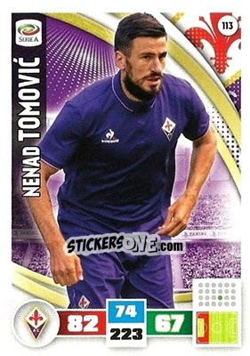 Sticker Nenad Tomovic - Calciatori 2016-2017. Adrenalyn XL n. 113 - Panini