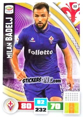 Sticker Milan Badelj - Calciatori 2016-2017. Adrenalyn XL - Panini