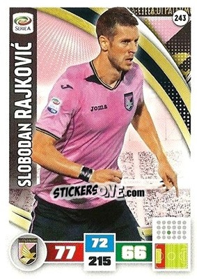 Cromo Slobodan Rajkovic - Calciatori 2016-2017. Adrenalyn XL n. 243 - Panini