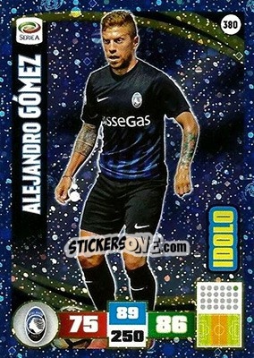 Sticker Alejandro Gómez - Calciatori 2016-2017. Adrenalyn XL n. 380 - Panini