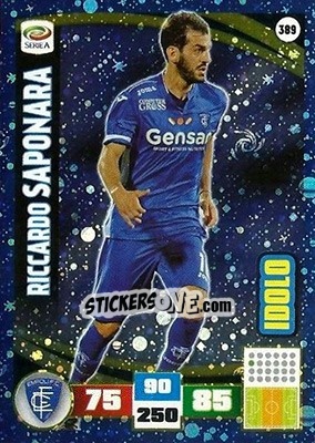 Sticker Riccardo Saponara - Calciatori 2016-2017. Adrenalyn XL n. 389 - Panini