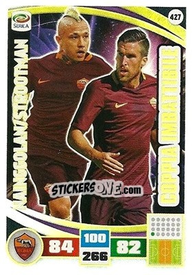 Sticker Nainggolan / Strootman - Calciatori 2016-2017. Adrenalyn XL n. 427 - Panini