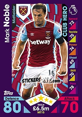 Sticker Mark Noble - English Premier League 2016-2017. Match Attax - Topps