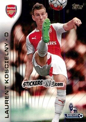 Sticker Laurent Koscielny - Premier Gold 2015-2016 n. 9 - Topps