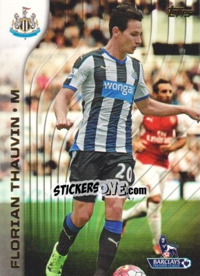 Sticker Florian Thauvin - Premier Gold 2015-2016 - Topps