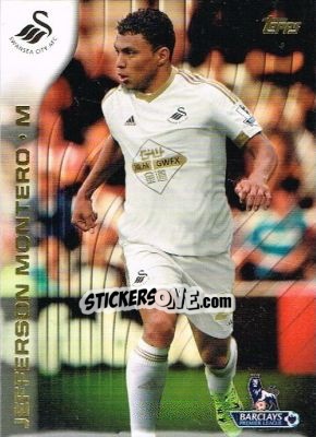 Sticker Jefferson Montero - Premier Gold 2015-2016 n. 119 - Topps
