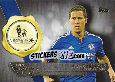 Sticker Eden Hazard - Premier Gold 2015-2016 n. BB-5 - Topps