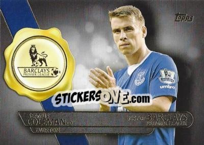 Cromo Seamus Coleman - Premier Gold 2015-2016 - Topps