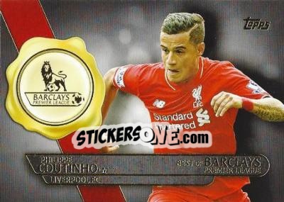 Sticker Philippe Coutinho - Premier Gold 2015-2016 n. BB-9 - Topps