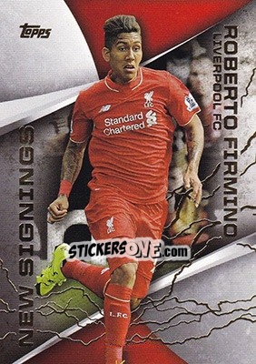 Sticker Roberto Firmino - Premier Gold 2015-2016 n. NS-1 - Topps