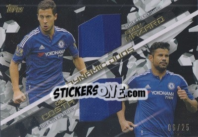 Sticker Eden Hazard / diego Costa - Premier Gold 2015-2016 n. PC-HC - Topps