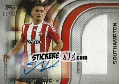 Sticker Dusan Tadic - Premier Gold 2015-2016 n. PJAR-DT - Topps