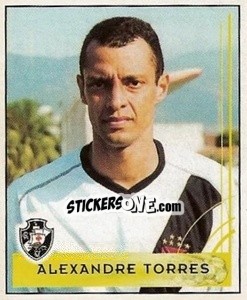 Sticker Alexandre Torres - Campeonato Brasileiro 2001 - Panini