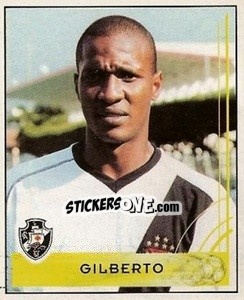 Figurina Gilberto - Campeonato Brasileiro 2001 - Panini