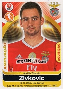 Sticker Andrija Zivkovic - Futebol 2016-2017 - Panini