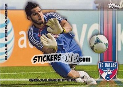 Sticker Raul Fernandez - MLS 2013 n. 126 - Topps