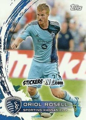 Sticker Oriol Rosell - MLS 2014 - Topps