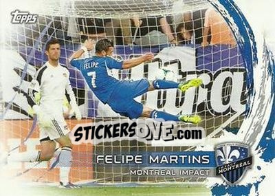 Cromo Felipe Martins - MLS 2014 - Topps