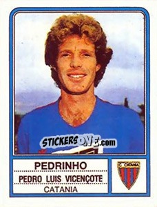 Figurina Pedrinho Pedro Luis Vicençote - Calciatori 1983-1984 - Panini