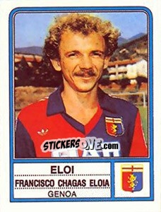 Cromo Eloi Francisco Chagas Eloia - Calciatori 1983-1984 - Panini
