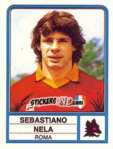 Cromo Sebastiano Nela - Calciatori 1983-1984 - Panini