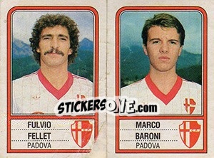 Figurina Fulvio Fellet / Marco Baroni - Calciatori 1983-1984 - Panini