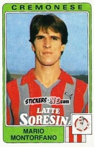 Cromo Mario Montorfano - Calciatori 1984-1985 - Panini