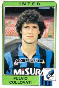 Sticker Fulvio Collovati - Calciatori 1984-1985 - Panini