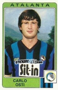 Figurina Carlo Osti - Calciatori 1984-1985 - Panini