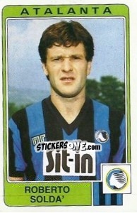 Figurina Roberto Solda' - Calciatori 1984-1985 - Panini