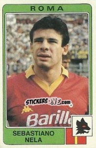 Cromo Sebastiano Nela - Calciatori 1984-1985 - Panini