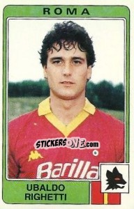 Cromo Ubaldo Righetti - Calciatori 1984-1985 - Panini