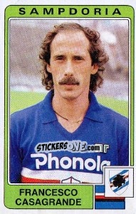 Cromo Francesco Casagrande - Calciatori 1984-1985 - Panini