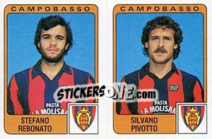 Cromo Stefano Rebonato / Silvano Pivotto - Calciatori 1984-1985 - Panini
