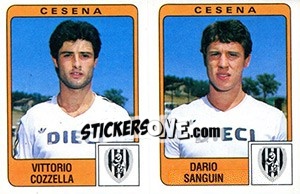 Cromo Vittorio Cozzella / Dario Sanguin - Calciatori 1984-1985 - Panini