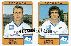 Figurina Danilo Ronzani / Giorgio Roselli - Calciatori 1984-1985 - Panini