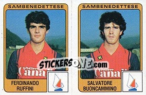 Figurina Ferdinando Ruffini / Salvatore Buoncammino - Calciatori 1984-1985 - Panini