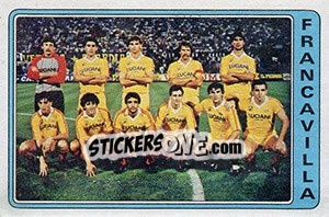 Figurina Squadra Francavilla - Calciatori 1984-1985 - Panini