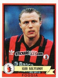 Figurina Igor Kolyvanov - Calciatori 1992-1993 - Panini