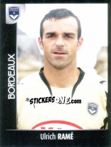 Sticker Ulrich Ramé - Foot 2007-2008 - Panini