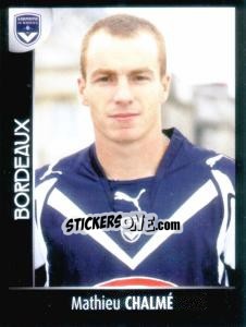 Sticker Matthieu Chalmé - Foot 2007-2008 n. 34 - Panini