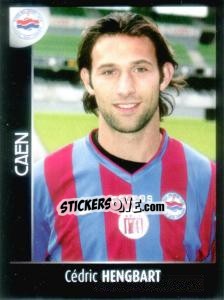 Figurina Cédric Hengbart - Foot 2007-2008 n. 61 - Panini