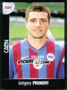 Figurina Grégory Proment - Foot 2007-2008 n. 72 - Panini