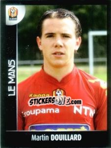 Figurina Martin Douillard - Foot 2007-2008 - Panini