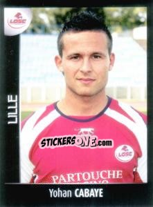 Sticker Yohan Cabaye - Foot 2007-2008 - Panini