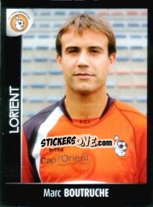 Figurina Marc Boutruche - Foot 2007-2008 - Panini