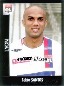 Figurina Fabio Santos - Foot 2007-2008 - Panini