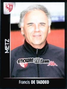 Sticker Entraîneur(Francis De Taddeo) - Foot 2007-2008 n. 238 - Panini