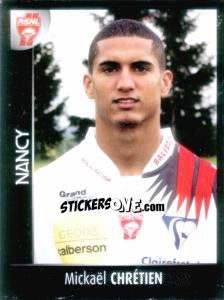 Sticker Mickaël Chrétien - Foot 2007-2008 n. 299 - Panini