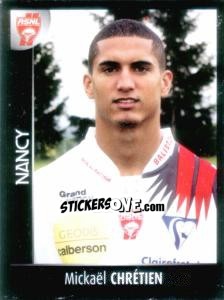 Figurina Mickaël Chrétien - Foot 2007-2008 - Panini